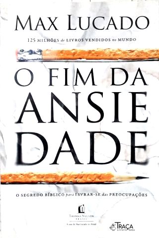 O Fim da Ansiedade