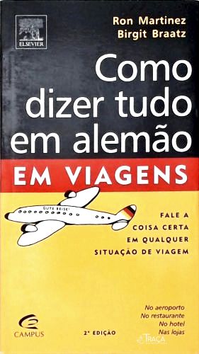 Como Dizer Tudo em Alemão em Viagens