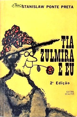 Tia Zulmira e Eu