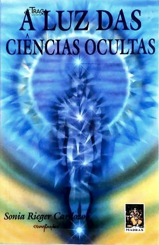 A Luz das Ciências Ocultas