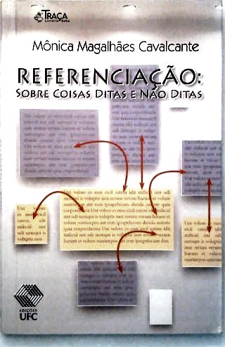 Referenciação: Sobre as Coias Ditas e Não Ditas