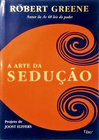 A Arte da Sedução
