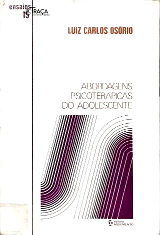 Abordagens Psicoterápicas do Adolescente