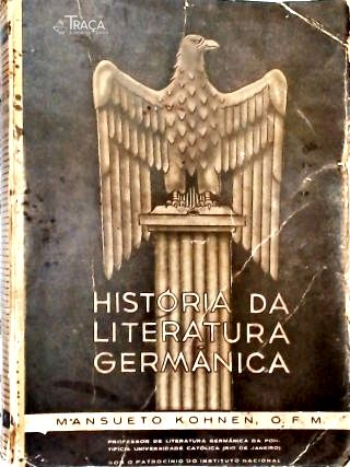 História da Literatura Germânica - em 2 Volumes