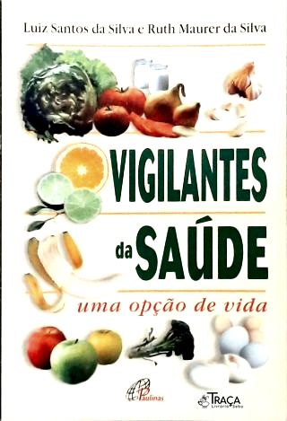 Vigilantes da Saúde
