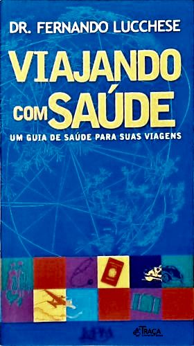 Viajando com Saúde