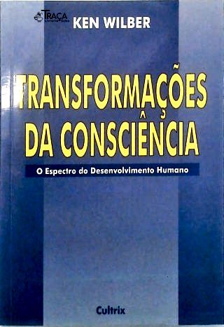 Transformações da Consciência