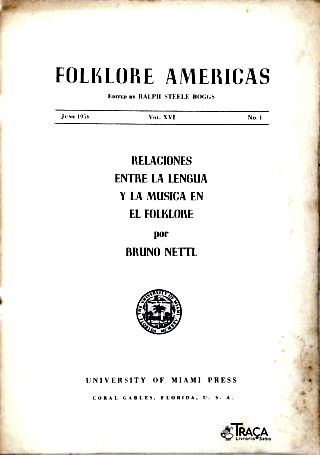 Folklore Americas Nº 1 (relaciones Entre La Lengua Y La Musica En El Folklore)