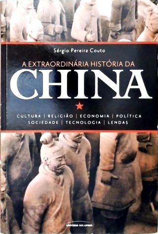 A Extraordinária Historia da China