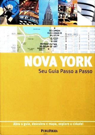 Nova York - Seu Guia Passo a Passo