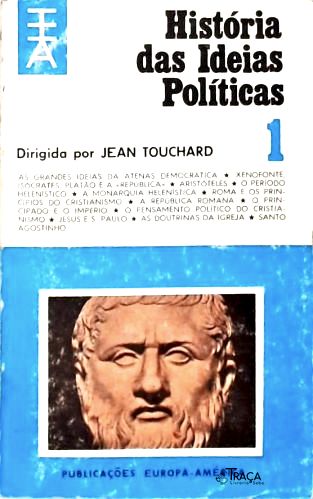 História das Idéias Políticas - Vol. 1