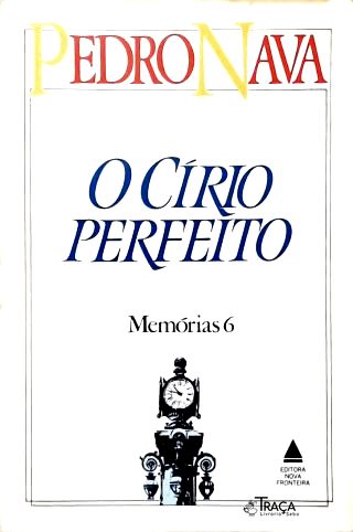 O Círio Perfeito: Memórias 6