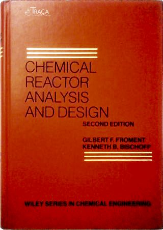 Chemical Reactor Analysis And Design
