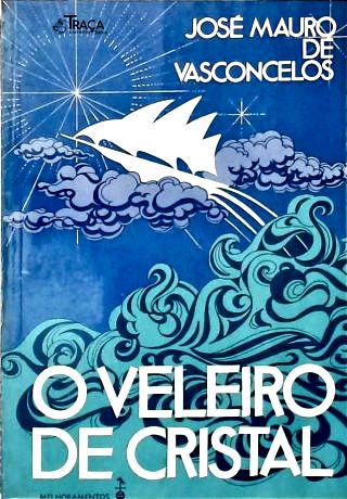 O Veleiro de Cristal
