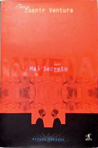 Mal Secreto (inveja)