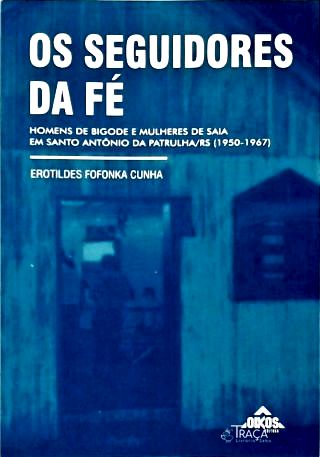 Os Seguidores da Fé
