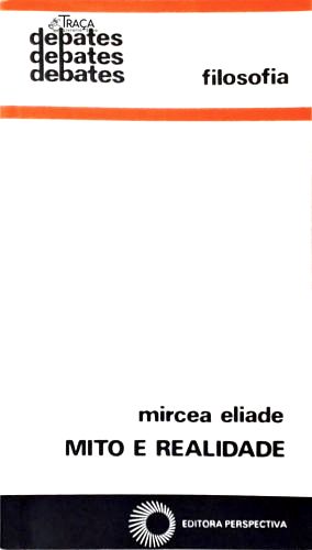 Mito e Realidade