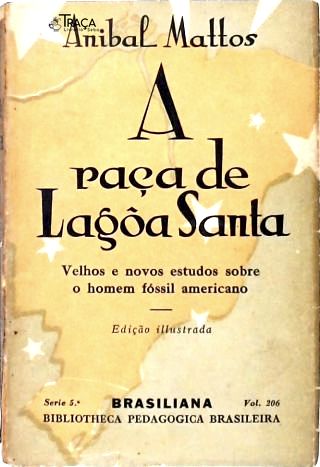 A Raça de Lagoa Santa