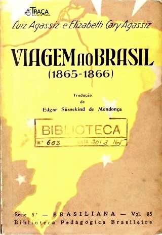 Viagem Ao Brasil (1865-1866)