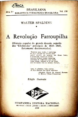 A Revolução Farroupilha (1ª Edição)