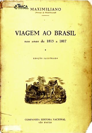 Viagem Ao Brasil Nos Anos de 1815-1817