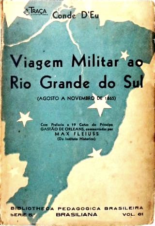 Viagem Militar Ao Rio Grande do Sul