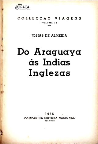 Do Araguaya Às Indias Inglezas