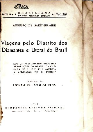Viagens Pelo Distrito dos Diamantes e Litoral do Brasil