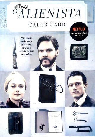 O Alienista
