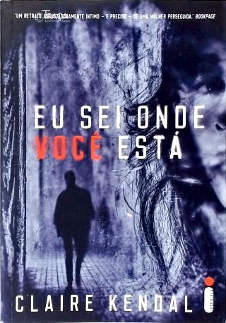 Eu sei onde você está