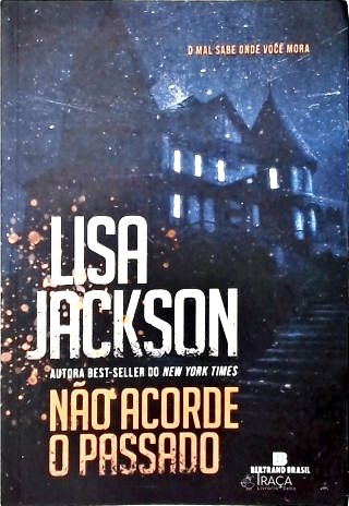 Não Acorde o Passado