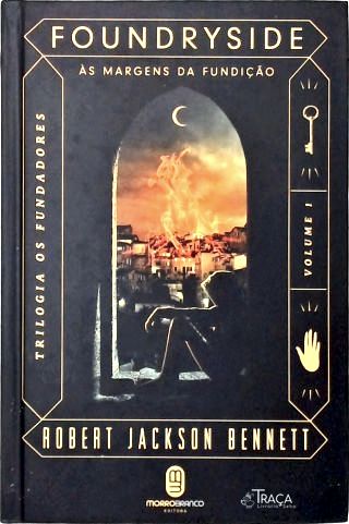 Foundryside: Às Margens da Fundição - Vol. 1