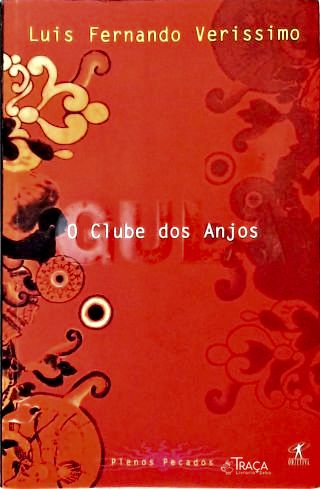 O Clube dos Anjos - Gula