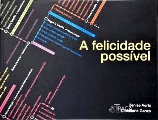 A Felicidade Possível