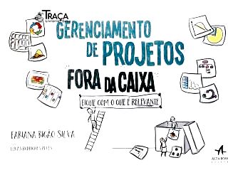 Gerenciamento de Projetos Fora da Caixa