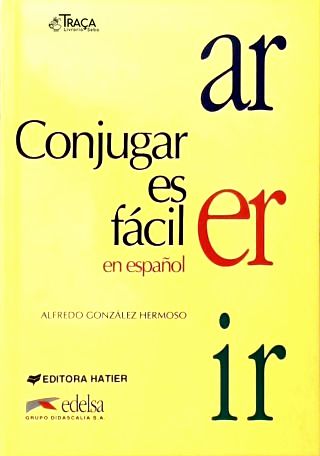 Conjugar Es Fácil En Español