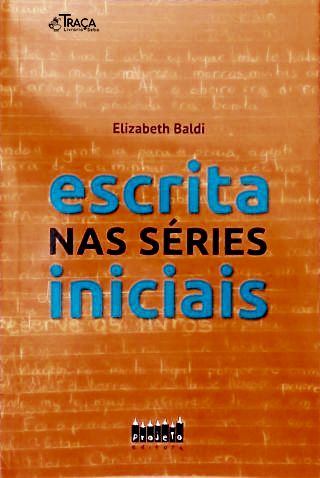Escrita Nas Séries Iniciais