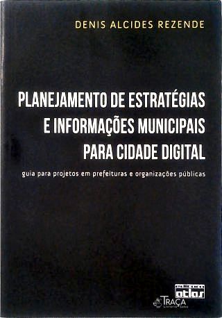 Planejamento de Estratégias e Informações Municipais para Cidade Digital