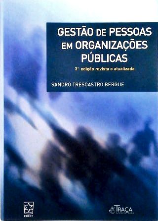 Gestão de Pessoas em Organizações Públicas