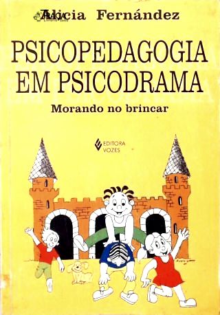 Psicopedagogia em Psicodrama