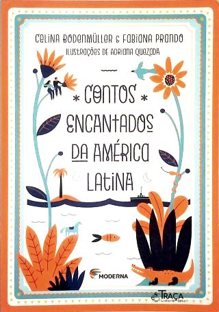 Contos Encantados da América Latina