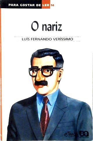 O Nariz e Outras Crônicas