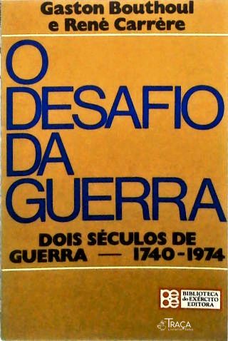 O Desafio da Guerra