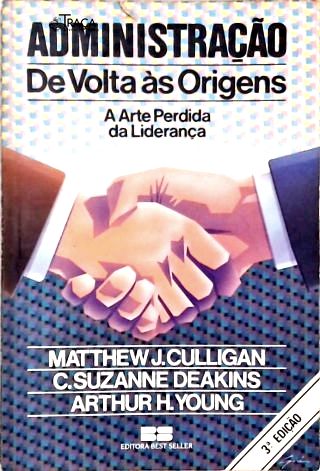 Administração: de Volta Às Origens