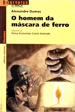 O Homem da Máscara de Ferro (adaptado)