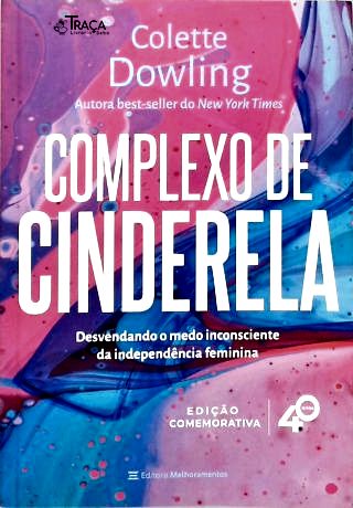 Complexo de Cinderela (edição Comemorativa)