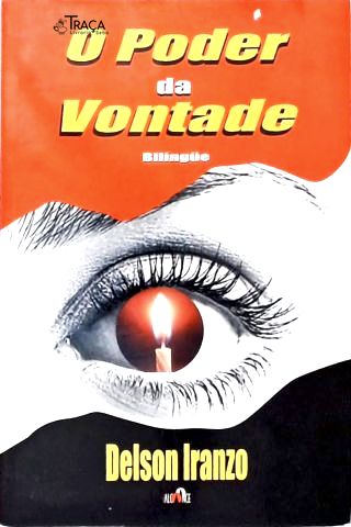 O Poder da Vontade