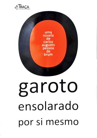 O Garoto Ensolarado por Si Mesmo