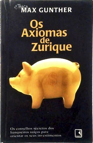 Os Axiomas de Zurique