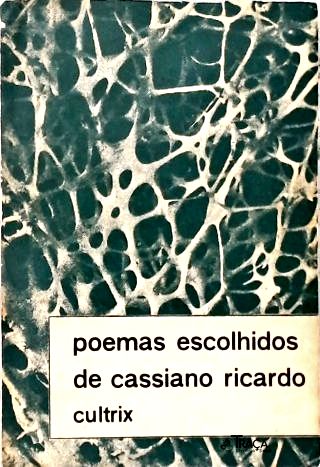 Poemas Escolhidos de Cassiano Ricardo